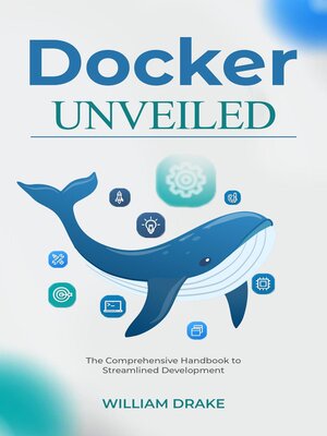 cover image of Docker Unveiled